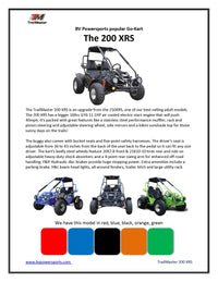 Trailmaster 200XRS Buggy / Go Kart Full Size Youth and Adult cart ages 13 and up.  Off road High Torque Higher Reveving Motor