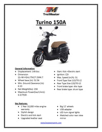 Trailmaster Turino150 Scooter LED head Lights, Comfortable Seat, Under Seat Locking Storage, Alloy Rims, Electric Start, Disk Brakes