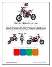 Trailmaster TM10 Dirt Bike,Kick start, Semi Automatic 4 speed , 24.41 inch seat height , 10 inch rims