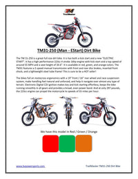 Trailmaster TM31 PRO 250, W/ Head Light.  5 speed manual, 34 inch seat height, Electric Start , Inverted forks, Adjustable Shocks