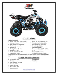 Trailmaster K125, 8" Wheel ,Youth Sports style ATV, Automatic Trans, Reverse,  Color Matched suspension, Front and Rear Brakes, Throttle Control