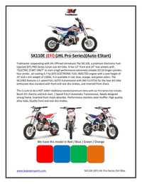 Trailmaster JHL PRO SK110E Dirt Bike, 107cc, Bosch Fuel Injection, Electric Start, Fully Automatic, 12 inch front rim, 25 inch seat