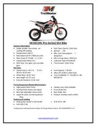 Trailmaster JHL SX150, Dirt Bike, 140cc, Electric Start,  Manual Trans, 32.70 inch seat height, Electric Start, 140cc, Air Cooled, Inverted Forks, Dual Vented disc Brakes, 19 inch Front Tire